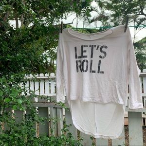 Michelle Brand white “Let’s Roll” long sleeve shirt 🤍